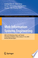 Web Information Systems Engineering : WISE 2019 Workshop, Demo, and Tutorial, Hong Kong and Macau, China, January 19-22, 2020, Revised Selected Papers /