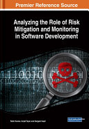 Analyzing the role of risk mitigation and monitoring in software development /