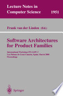 Software architectures for product families : International Workshop IW-SAPF-3, Las Palmas de Gran Canaria, Spain, March 15-17, 2000 : proceedings /