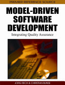 Model-driven software development : integrating quality assurance /