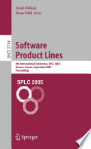 Software product lines : 9th international conference, SPLC 2005, Rennes, France, September 26-29, 2005 : proceedings /
