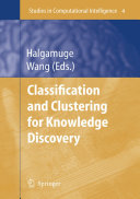 Classification and clustering for knowledge discovery /