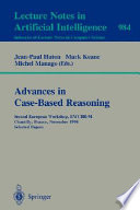 Advances in case-based reasoning : second European workshop, EWCBR-94, Chantilly, France, November 7-10, 1994 : selected papers /
