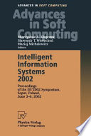 Intelligent information systems 2002 : proceedings of the IIS' 2002 Symposium, Sopot, Poland, June 3-6, 2002 /