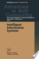 Intelligent information systems : proceedings of the IIS'2000 Symposium, Bystra, Poland, June 12-16, 2000 /