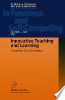 Innovative teaching and learning : knowledge-based paradigms /