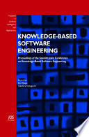 Knowledge-based software engineering : proceedings of the Seventh Joint Conference on Knowledge-based Software Engineering /