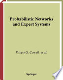 Probabilistic networks and expert systems /