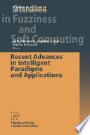 Recent advances in intelligent paradigms and applications /