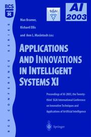 Applications and innovations in intelligent systems XI : proceedings of AI2003, the twenty-third SGAI International Conference on Innovative Techniques and Applications of Artificial Intelligence /