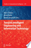 Towards intelligent engineering and information technology /