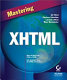 Mastering XHTML /