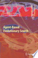 Agent-based evolutionary search /