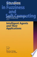 Intelligent agents and their applications /