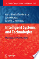 Intelligent systems and technologies : methods and applications /