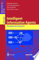 Intelligent information agents : the AgentLink perspective /