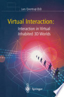 Virtual interaction : interaction in virtual inhabited 3D worlds /