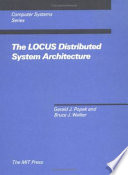 The LOCUS distributed system architecture /