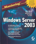 Mastering Windows Server 2003 /