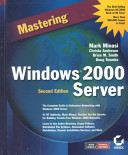 Mastering Windows 2000 Server /