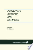 Operating systems and services /