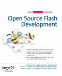 The Essential guide to open source flash development /