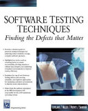 Software testing techniques : finding the defects that matter /
