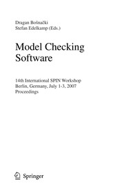 Model checking software : 14th International Spin Workshop, Berlin, Germany, July 1-3, 2007 : proceedings /