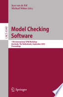 Model checking software : 17th International SPIN Workshop, Enschede, The Netherlands, September 27-29, 2010, Proceedings /