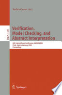 Verification, model checking, and abstract interpretation : 6th international conference, VMCAI 2005, Paris, France, January 17-19, 2005 : proceedings /