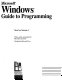 Microsoft Windows : guide to programming /