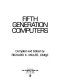 Fifth generation computers /