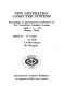 New generation computer systems : proceedings of International Conference on New Generation Computer Systems, April 17-21, 1989, Beijing, China /
