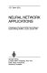 Neural network applications : proceedings of the Second British Neural Network Society Meeting (NCM '91), London, October 1991 /