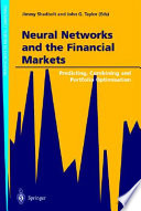 Neural networks and the financial markets : predicting, combining, and portfolio optimisation /