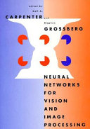 Neural networks for vision and image processing /