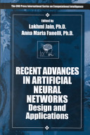 Recent advances in artificial neural networks : design and applications /