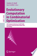 Evolutionary computation in combinatorial optimization : 5th European conference, EvoCOP 2005, Lausanne, Switzerland, March 30-April 1, 2005 : proceedings /