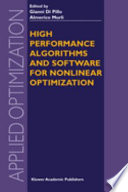 High performance algorithms and software for nonlinear optimization /