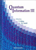 Quantum information III : proceedings of the third international conference, Meijo University, Japan, 7-10 March 2000 /