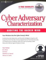 Cyber adversary characterization : auditing the hacker mind /