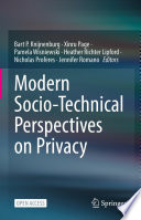 Modern Socio-Technical Perspectives on Privacy /