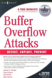 Buffer overflow attacks : detect, exploit, prevent /