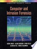 Computer and intrusion forensics /