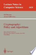 Cryptography : policy and algorithms : international conference, Brisbane, Queensland, Australia, July 3-5, 1995 : proceedings /