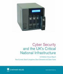 Cyber security and the UK's critical national infrastructure /