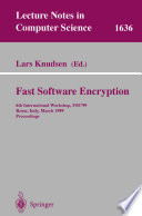 Fast software encryption : 6th International Workshop, FSE'99, Rome, Italy, March 24-26, 1999 : proceedings /