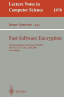 Fast software encryption : 7th international workshop, FSE 2000, New York, NY, USA, April 10-12, 2000 : proceedings /