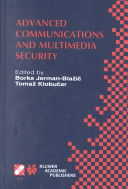 Advanced communications and multimedia security : IFIP TC6/TC11 Sixth Joint Working Conference on Communications and Multimedia Security, September 26-27, 2002, Portorož, Slovenia /