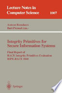 Integrity primitives for secure information systems : final report of RACE Integrity Primitives Evaluation RIPE RACE (1040) /